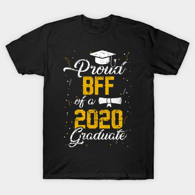 Proud BFF Of Senior Class 2020 Graduation T-Shirt by melitasessin